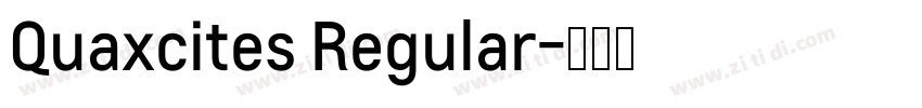 Quaxcites Regular字体转换